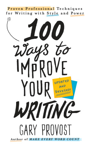 Book cover for 100 Ways to Improve Your Writing (Updated)