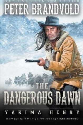 Cover of The Dangerous Dawn