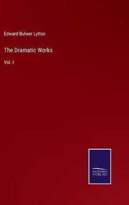 Book cover for The Dramatic Works