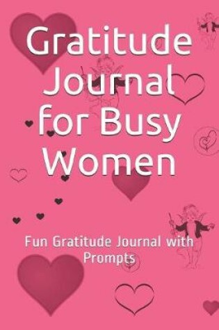 Cover of Gratitude Journal for Busy Women