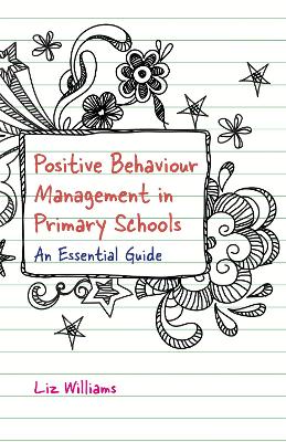Book cover for Positive Behaviour Management in Primary Schools