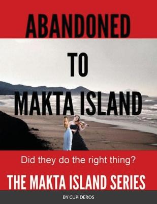 Book cover for Abandoned on Makta Island
