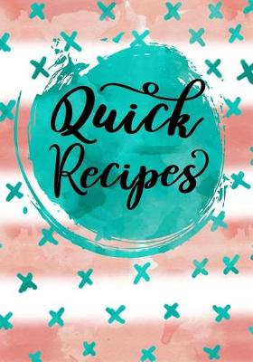 Book cover for Quick Recipes