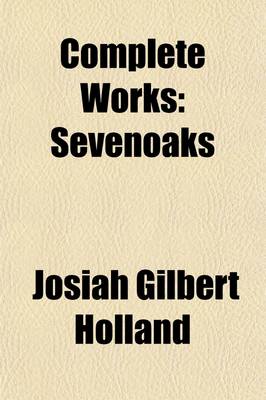 Book cover for Complete Works (Volume 12); Sevenoaks