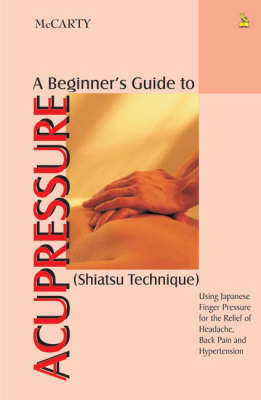 Book cover for A Beginner's Guide to Acupressure