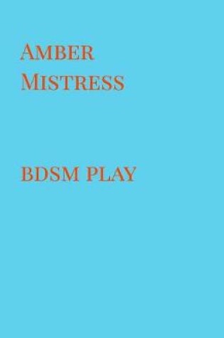 Cover of Amber Mistress (Bdsm)