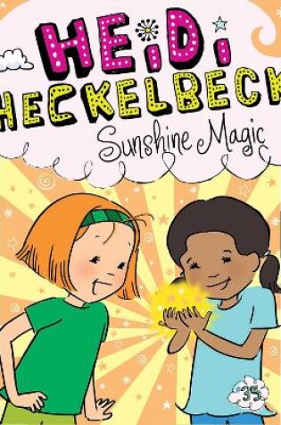 Cover of Heidi Heckelbeck Sunshine Magic