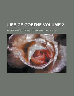 Book cover for Life of Goethe Volume 2