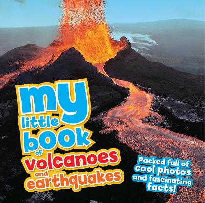 Book cover for My Little Book of Volcanoes and Earthquakes