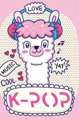Cover of LOVE K-POP LLAMA 8.5 x 11 Notebook