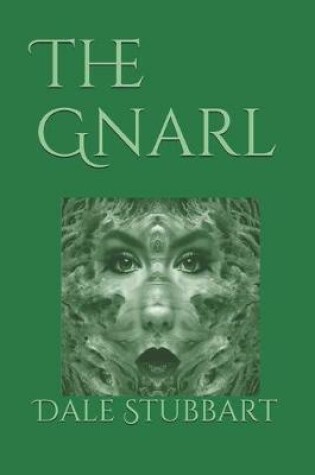 Cover of The Gnarl