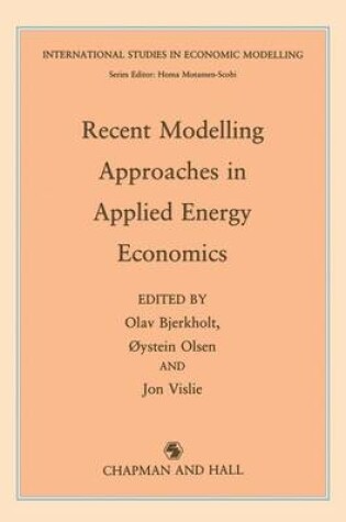 Cover of Recent Modelling Approaches in Applied Energy Economics
