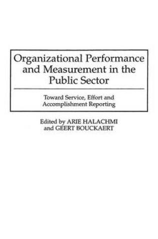 Cover of Organizational Performance and Measurement in the Public Sector