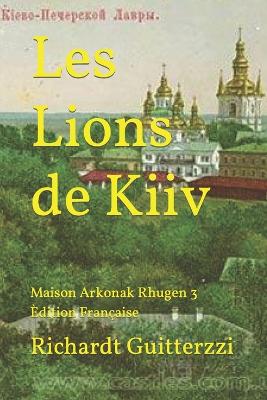 Book cover for Les Lions de Kiiv