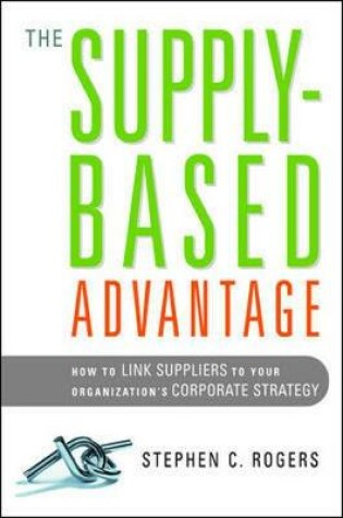 Cover of The Supply-Based Advantage