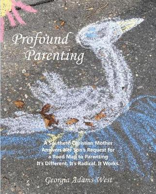 Book cover for Profound Parenting