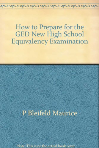 Book cover for How to Prepare for the GED New High School Equivalency Examination