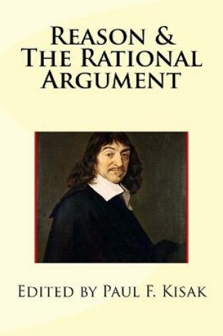 Cover of Reason & The Rational Argument