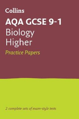 Cover of AQA GCSE 9-1 Biology Higher Practice Papers