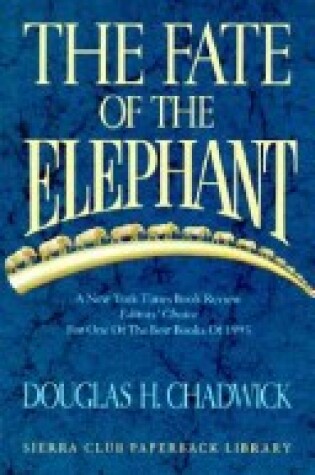 Cover of Fate of the Elephant