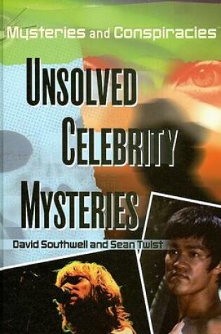 Cover of Unsolved Celebrity Mysteries