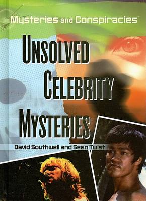 Book cover for Unsolved Celebrity Mysteries