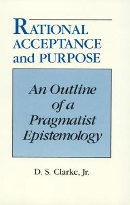 Book cover for Rational Acceptance and Purpose