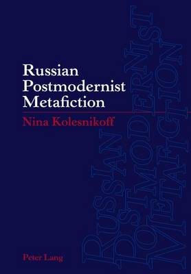Book cover for Russian Postmodernist Metafiction