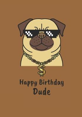 Book cover for Happy Birthday Dude