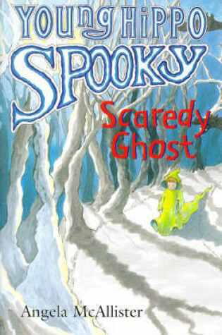 Cover of Scaredy Ghost