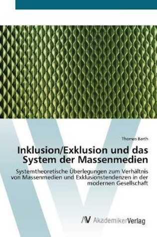 Cover of Inklusion/Exklusion und das System der Massenmedien