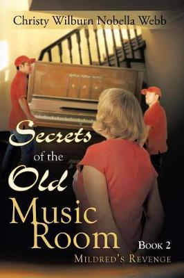 Book cover for Secrets of the Old Music Room: Book 2