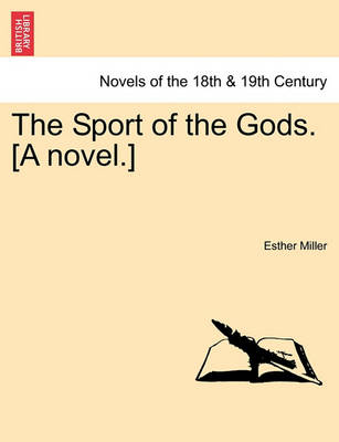 Book cover for The Sport of the Gods. [A Novel.]