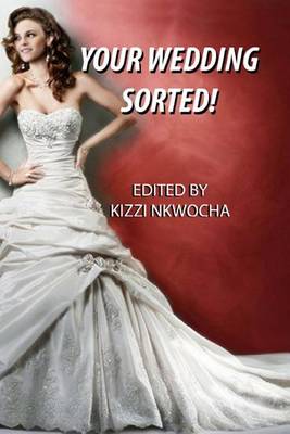 Book cover for Your Wedding Sorted!- International Editon