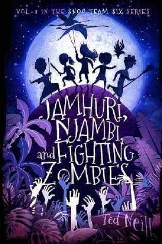 Cover of Jamhuri, Njambi & Fighting Zombies