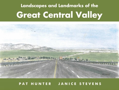 Book cover for Landscapes and Landmarks of the Great Central Valley