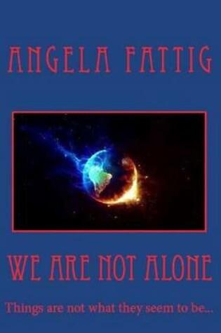 Cover of We Are Not Alone