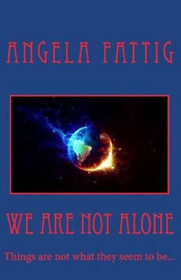 Book cover for We Are Not Alone