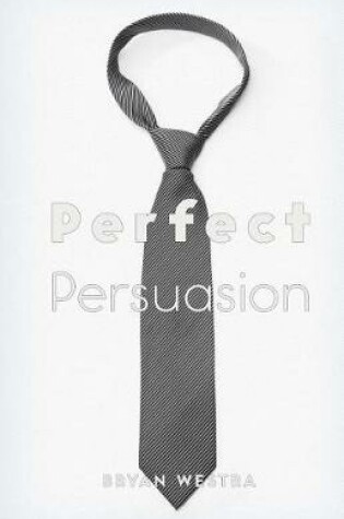 Cover of Perfect Persuasion