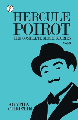 Book cover for The Complete Short Stories with Hercule Poirotvol 3