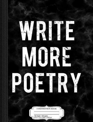 Book cover for Write More Poetry Composition Notebook