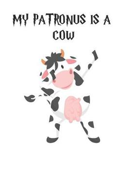Book cover for My Patronus is a Cows