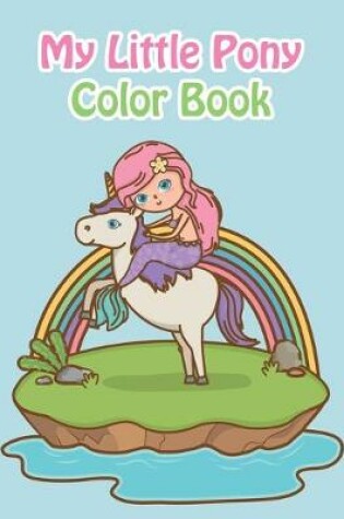 Cover of My Little Pony Color Book