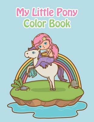 Book cover for My Little Pony Color Book