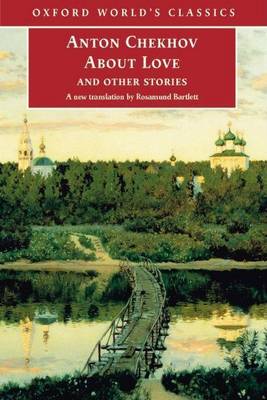 Book cover for About Love and Other Stories. Oxford's World's Classics.