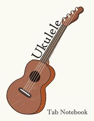 Cover of Ukulele Tab Notebook