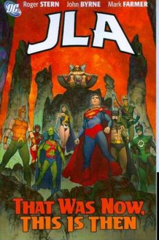 Cover of Jla That Was Then This Is Now TP