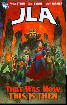 Book cover for Jla That Was Then This Is Now TP