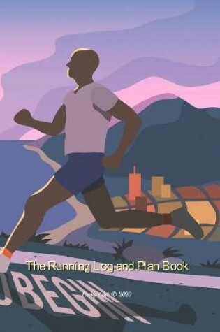 Cover of The Running Log and Plan Book