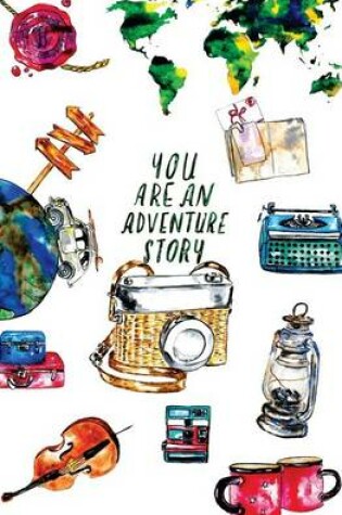 Cover of You Are an Adventure Story